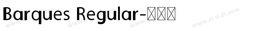 Barques Regular字体转换